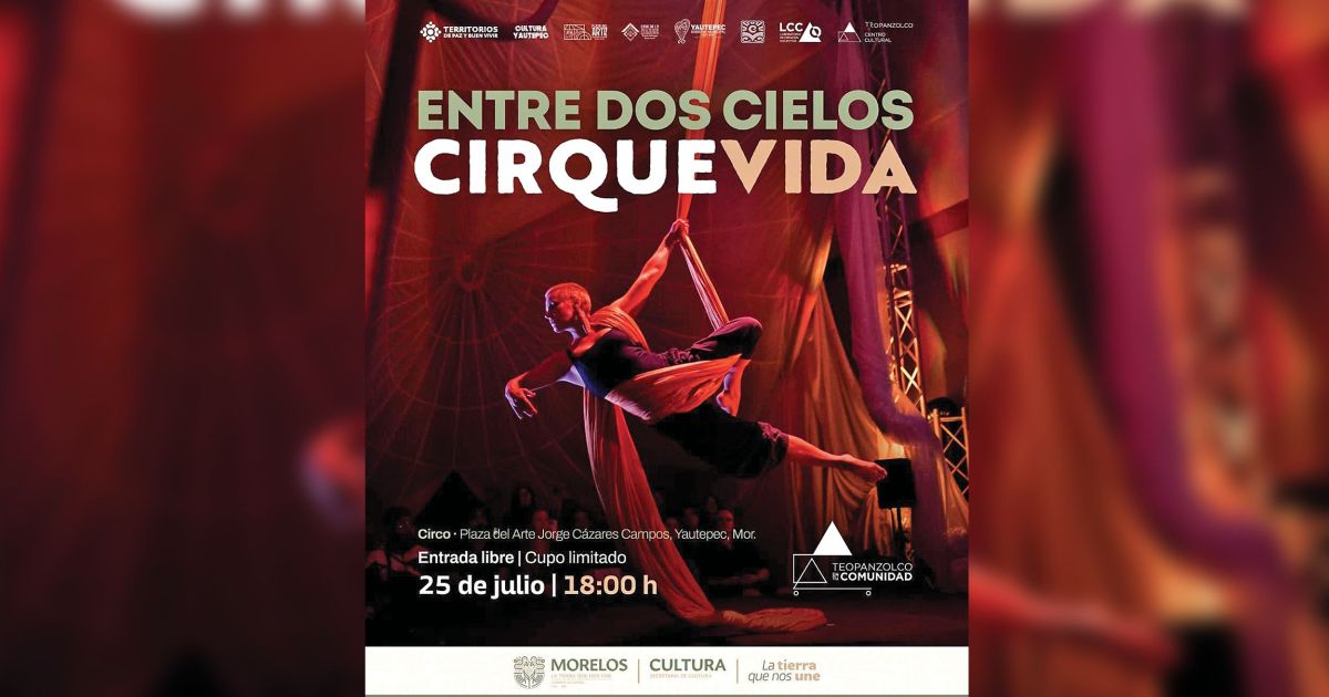 Cirque Vida presenta espectáculo gratuito en Yautepec